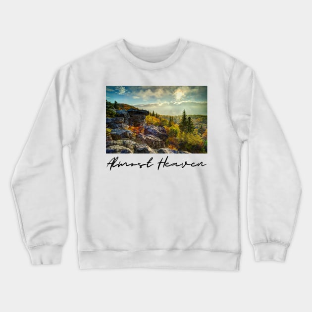 Almost Heaven WV Crewneck Sweatshirt by West Virginia Women Work